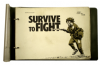 Survive to Fight - Edition I